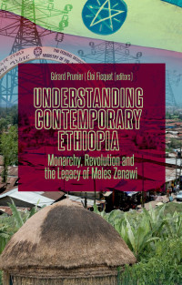 Grard Prunier;loi Ficquet; — Understanding Contemporary Ethiopia