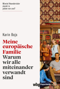 Bojs, Karin — Meine europäische Familie