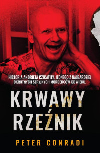 Peter Conradi — Krwawy rzeźnik