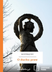 Montesquieu — O duchu praw