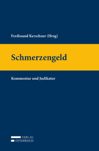 Ferdinand Kerschner; — Schmerzengeld