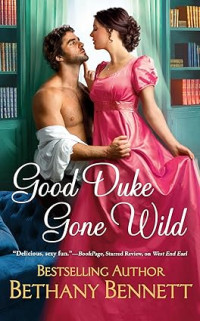 Bethany Bennett — Good Duke Gone Wild