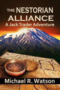 Michael R. Watson — Jack Trader 01: The Nestorian Alliance