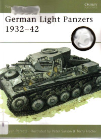 Bryan Perrett — German Light Panzers 1932–42