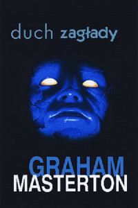 Graham Masterton — Duch zagłady