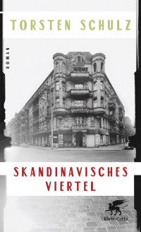 Torsten Schulz; — Skandinavisches Viertel