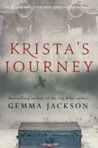 Gemma Jackson — Krista's Journey (Krista's War Book 2)
