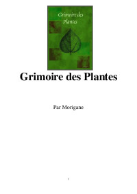 culture libre - crimethinc — grimoire des plantes - plantes medicinales - phytotherapie