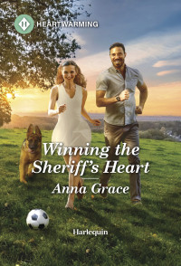 Anna Grace — Winning the Sheriff's Heart