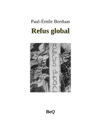 Paul-Émile Borduas — Refus global