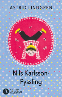 Astrid Lindgren — Nils Karlsson-Pyssling
