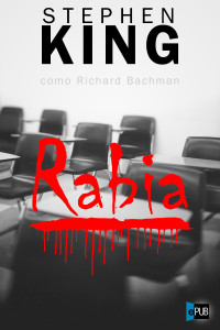 Stephen King — Rabia