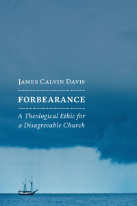 James Calvin Davis — Forbearance