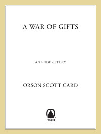 Orson Scott Card — A War of Gifts