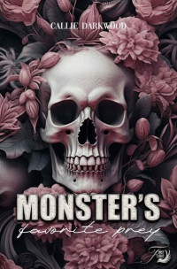 Callie Darkwood — Monster's favorite prey