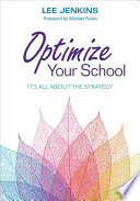 Lyle Lee Jenkins; — Optimize Your School