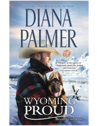 Diana Palmer — Wyoming Proud