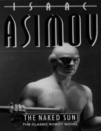 ASIMOV ISAAC — Roboty #3 Nagie slonce