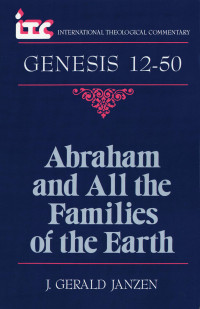 J. Gerald Janzen; — Genesis 12-50