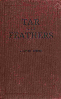 Victor Rubin — Tar and feathers