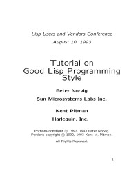 Peter Norvig — Tutorial on Good Lisp Programming Style