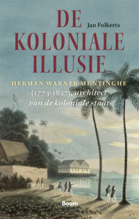 Jan Folkerts — De koloniale illusie