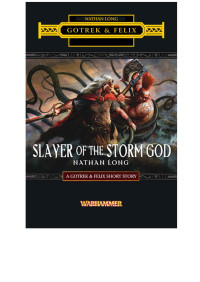 Nathan Long — Slayer of the Storm God