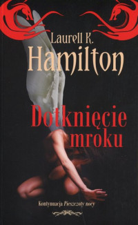 Laurell K. Hamilton — Dotknięcie mroku