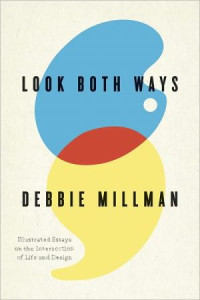 Debbie Millman — Look Both Ways