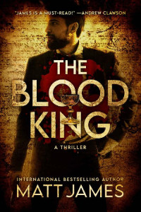 Matt James — The Blood King: An Archaeological Thriller