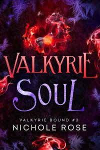 Nichole Rose — Valkyrie Soul