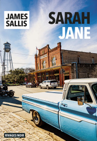 James Sallis — Sarah Jane