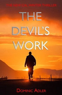Dominic Adler — The Devil's Work