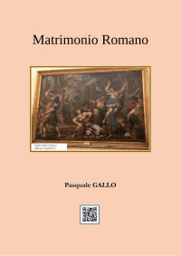 Pasquale Gallo — Matrimonio romano