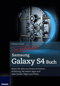 Immler, Christian — Samsung Galaxy S4 Buch