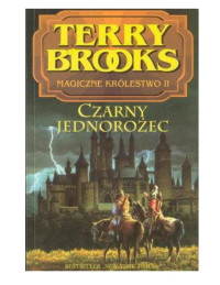 Terry Brooks — Czarny Jednorożec 02