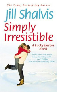 Jill Shalvis — Simply Irresistible