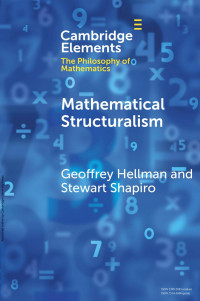 Geoffrey Hellman & Stewart Shapiro — Mathematical Structuralism