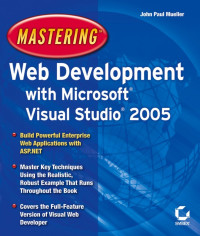 Mueller & John. — Mastering Web Development With Microsoft Visual Studio 2005