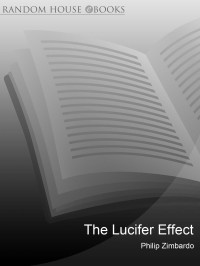 Philip Zimbardo — The Lucifer Effect