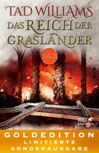 Tad Williams; — Das Reich der Graslnder 1-2