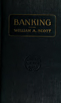 Scott, William Amasa, 1862-1944 — Banking