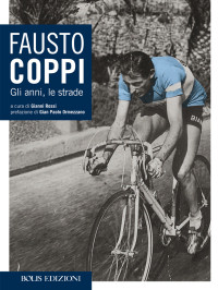 Gianni Rossi — Fausto Coppi