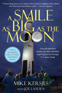 Mike Kersjes — A Smile as Big as the Moon