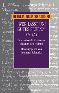 Johannes Schnocks — "Wer lässt uns Gutes sehen?" (Ps 4,7)