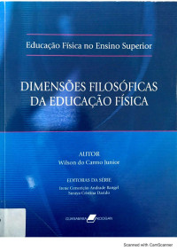 Wilson do Carmo Junior — Dimensões filosóficas da educação física