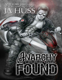 J.A. Huss — Anarchy Found