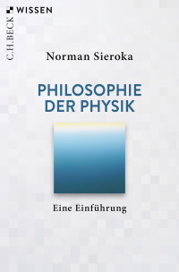 Norman Sieroka; — Philosophie der Physik