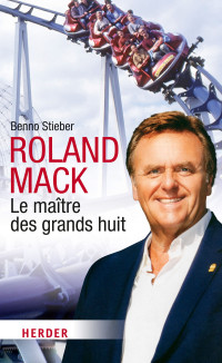 Benno Stieber — Roland Mack