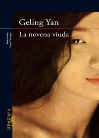 Geling Yan — La novena viuda